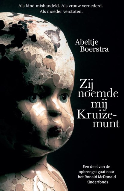 Zij noemde mij Kruizemunt, Abeltje Boerstra - Paperback - 9789464914214