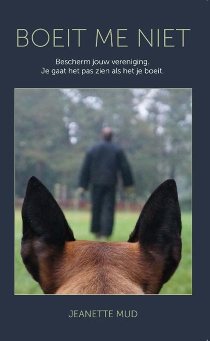 Boeit me niet, Jeanette Mud - Paperback - 9789464914337