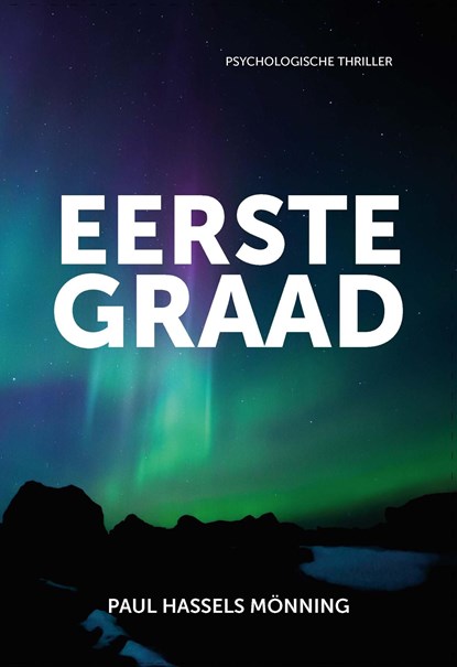 Eerste Graad, Paul Hassels Mönning - Ebook - 9789464919042