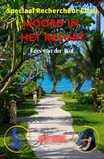Moord in het Resort, Kees Van der Wal - Ebook - 9789464922196