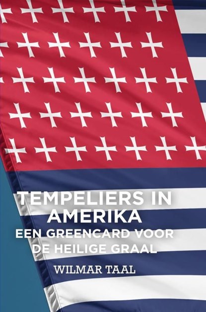 Tempeliers in Amerika, Wilmar Taal - Ebook - 9789464922790