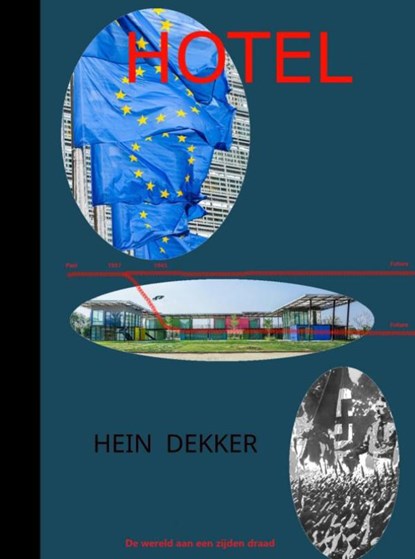 Hotel, Hein Dekker - Paperback - 9789464923247