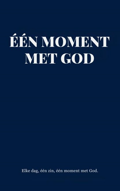 één moment met God, Boeken En Cadeaus - Paperback - 9789464923438