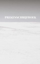 Prekenschrijfboek - invulboek voor Mannen, Vrouwen en Jeugd - Boeken En Cadeaus - 9789464923599