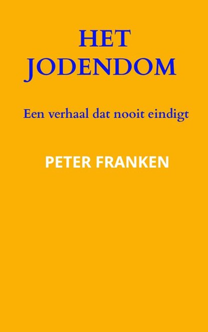 Het jodendom, Peter Franken - Paperback - 9789464926842