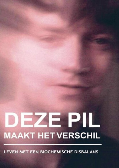 DEZE PIL MAAKT HET VERSCHIL, Diederik Bal - Paperback - 9789464927344