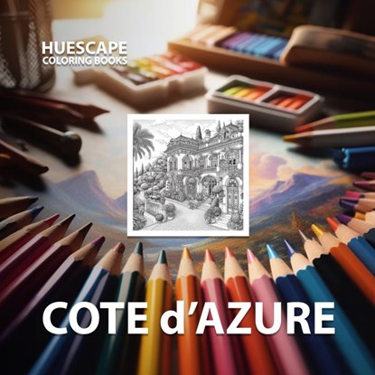 Huescape Kleurboek voor volwassenen - Cote d'Azure, Marco Joshua - Paperback - 9789464927740