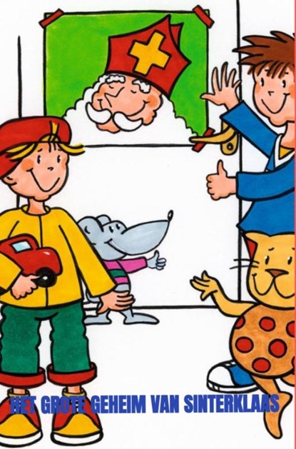 Het Grote Geheim van Sinterklaas - 7e druk -, Bamber Delver - Paperback - 9789464927870