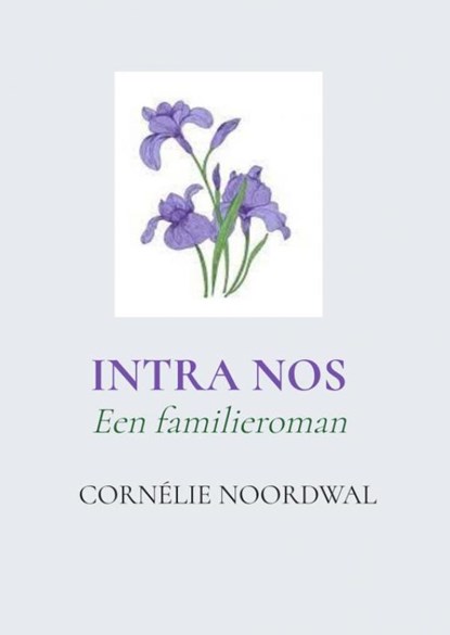 Intra Nos, Cornélie Noordwal - Paperback - 9789464928228