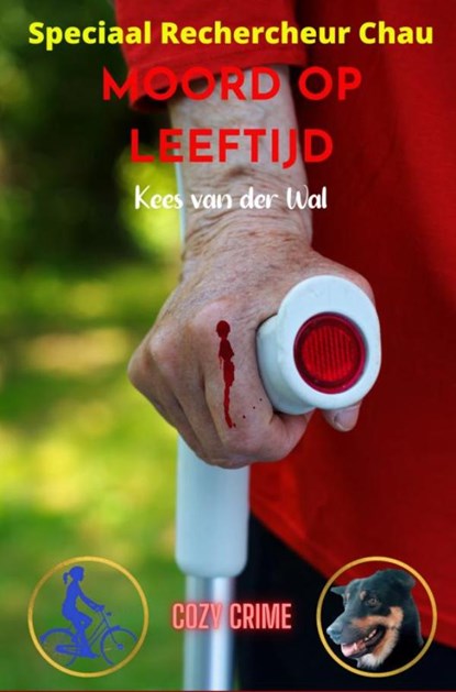 Moord op Leeftijd, Kees Van der Wal - Paperback - 9789464928891