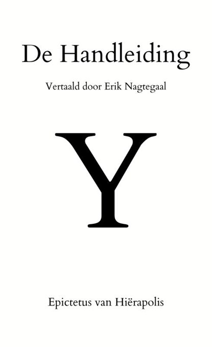 De Handleiding, Epictetus van Hiërapolis - Paperback - 9789464929478