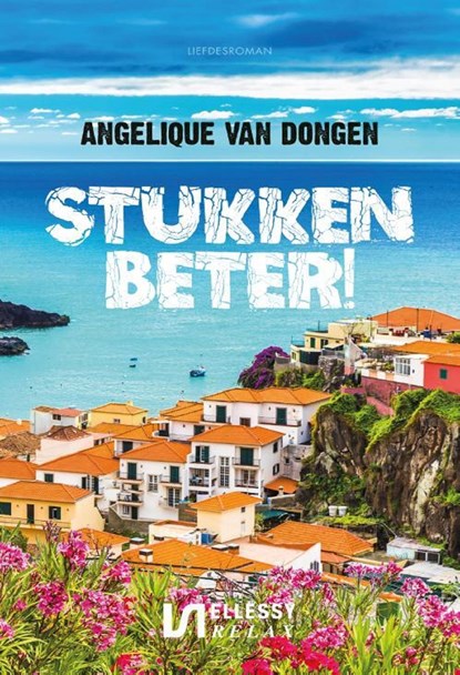 Stukken beter, Angelique van Dongen - Ebook - 9789464930740