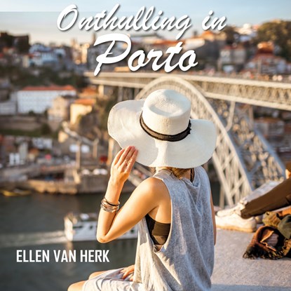 Onthulling in Porto, Ellen van Herk - Luisterboek MP3 - 9789464931365