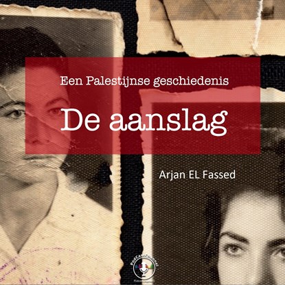 De aanslag, Arjan El Fassed - Luisterboek MP3 - 9789464931372