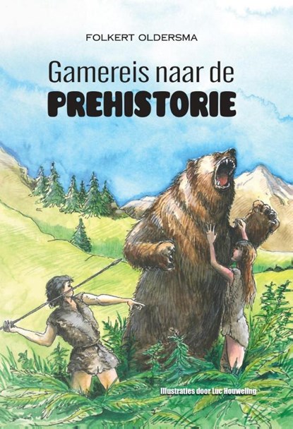 Gamereis naar de prehistorie, Folkert Oldersma - Paperback - 9789464931716