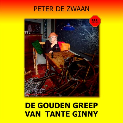 De gouden greep van Tante Ginny, Peter de Zwaan - Luisterboek MP3 - 9789464932065
