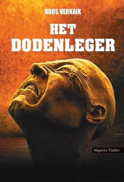 Het dodenleger, Koos Verkaik - Ebook - 9789464932461