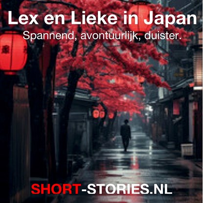 Lex en Lieke in Japan, Edogawa Rampo ; Yasoetaka Tsoetsoei ; Yukio Mishima ; Janwillem van de Wetering ; Junichiro Tanizaki ; Kyotaro Nishimura ; Robert van Gulik ; Jeno Heltai ; Lafcadio Hearn ; Ueda Akinari ; Ryunosuke Akutagawa - Luisterboek MP3 - 9789464932546