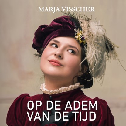 Op de adem van de tijd, Marja Visscher - Luisterboek MP3 - 9789464932669