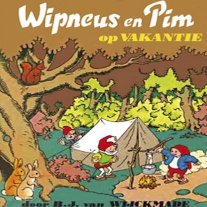 Wipneus en Pim op vakantie, B.J. van Wijckmade - Luisterboek MP3 - 9789464932898