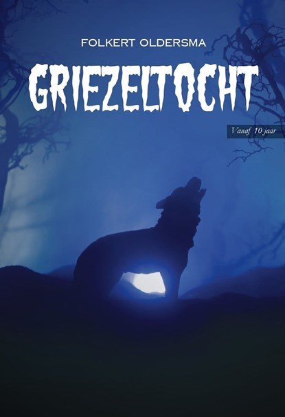 Griezeltocht, Folkert Oldersma - Ebook - 9789464933024