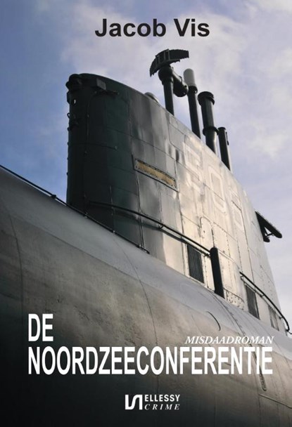 De Noordzeeconferentie, Jacob Vis - Paperback - 9789464933253