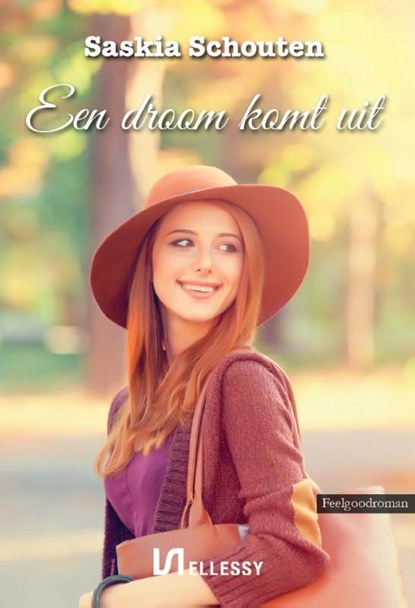 Een droom komt uit, Saskia Schouten - Paperback - 9789464933802