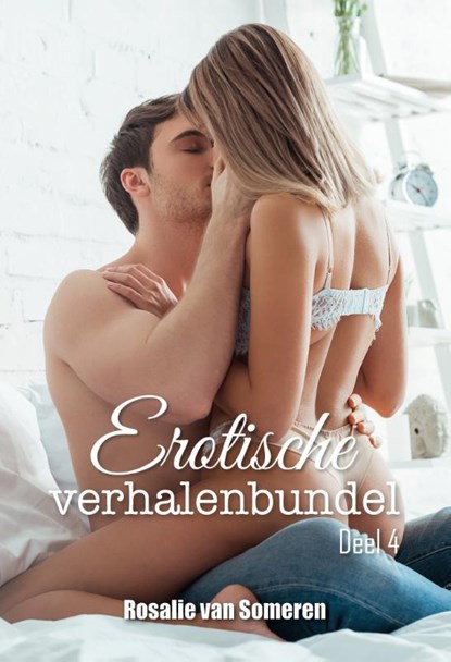 Erotische verhalenbundel, Rosalie van Someren - Paperback - 9789464933963