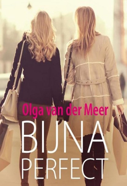 Bijna perfect, Olga van der Meer - Ebook - 9789464934090