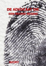 De advocaat die een moord beging - Fredric Brown ; R. Bloch ; Peter Lovesey ; Richard Deming ; Paul Rodenko ; Roland Topor ; Synthia Asquith ; Henry Kuttner ; Ambrose Bierce ; Ramsey Campbell ; Robert Morris ; Richard Matheson ; Edward D. Hoch - 9789464934281