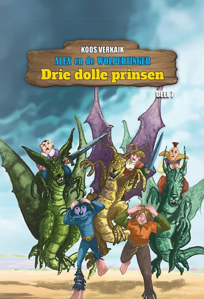 Drie dolle prinsen, Koos Verkaik - Ebook - 9789464934588