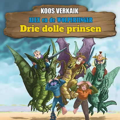 Drie dolle prinsen, Koos Verkaik - Luisterboek MP3 - 9789464934601