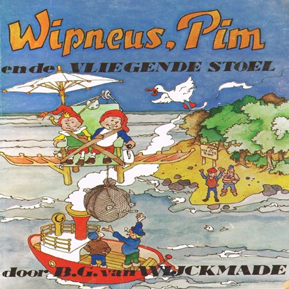Wipneus, Pim en de vliegende stoel, B.G. van Wijckmade - Luisterboek MP3 - 9789464934878