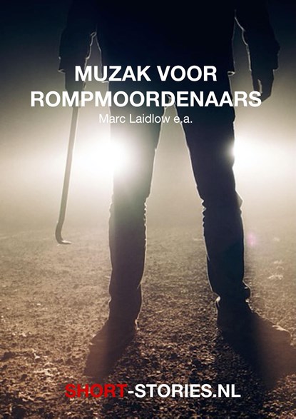 Muzak voor rompmoordenaars, Marc Laidlow - Ebook - 9789464934892