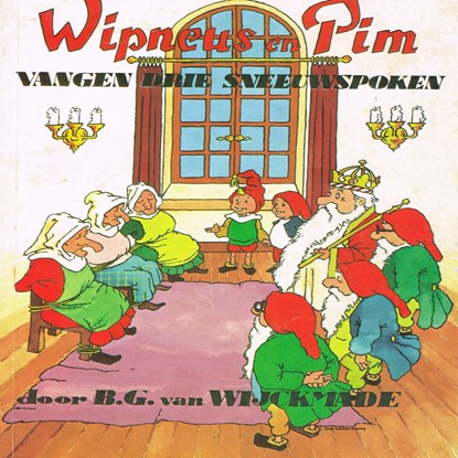 Wipneus en Pim vangen drie sneeuwspoken, B.G. van Wijckmade - Luisterboek MP3 - 9789464934908