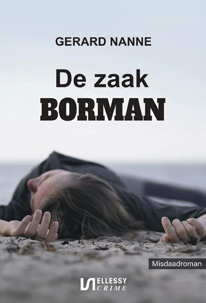 De zaak Borman, Gerard Nanne - Ebook - 9789464935219