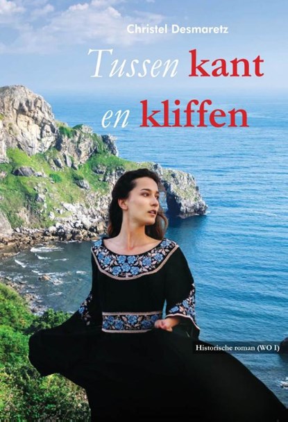 Tussen kant en kliffen, Christel Desmaretz - Paperback - 9789464935745