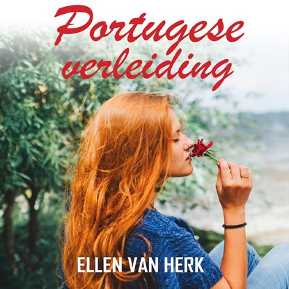 Portugese verleiding, Ellen van Herk - Luisterboek MP3 - 9789464936476