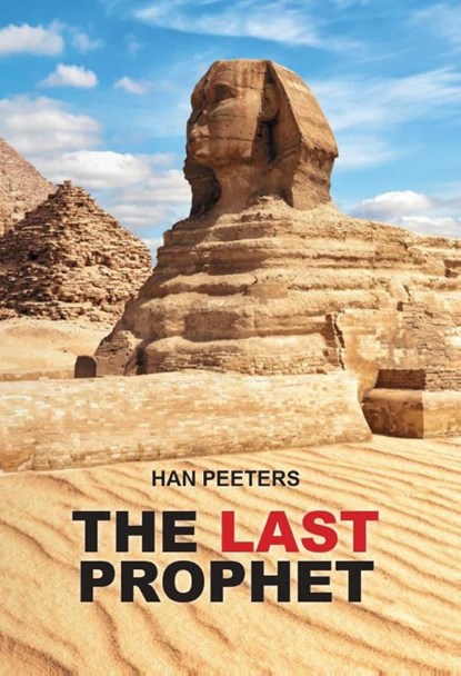 The Last Prophet, Han Peeters - Paperback - 9789464936780