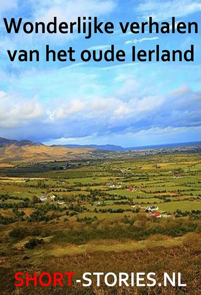 Wonderlijke verhalen van het oude Ierland, Publiek Domein - Ebook - 9789464937473