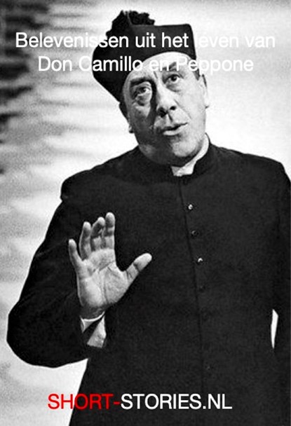 Belevenissen uit het leven van Don Comillo en Peppone, Publiek Domein - Ebook - 9789464938005
