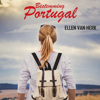 Bestemming Portugal, Ellen van Herk - Luisterboek MP3 - 9789464938128