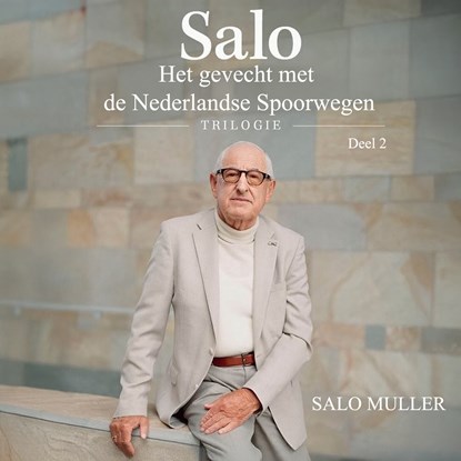 Het gevecht met de Nederlandse Spoorwegen, Salo Muller - Luisterboek MP3 - 9789464938340