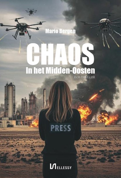 Chaos in het Midden-Oosten, Mario Bergen - Paperback - 9789464938357