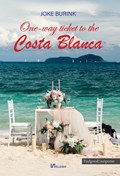 One-way ticket to the Costa Blanca