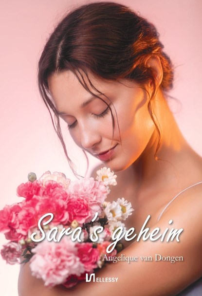 Sara's geheim, Angelique van Dongen - Ebook - 9789464938531