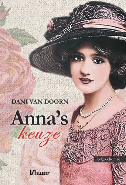 Anna's keuze, Dani van Doorn - Ebook - 9789464939248