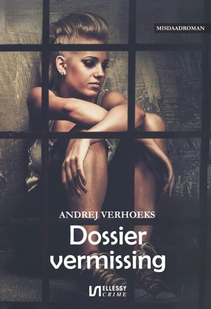 Dossier vermissing, Andrej Verhoeks - Paperback - 9789464939422