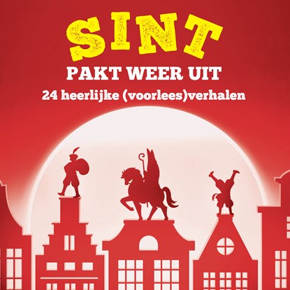 Sint pakt weer uit, Diverse Auteurs - Luisterboek MP3 - 9789464939446