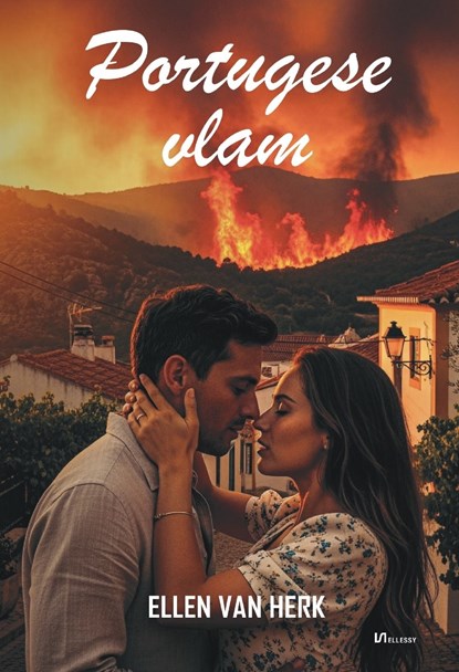 Portugese vlam, Ellen van Herk - Ebook - 9789464939514
